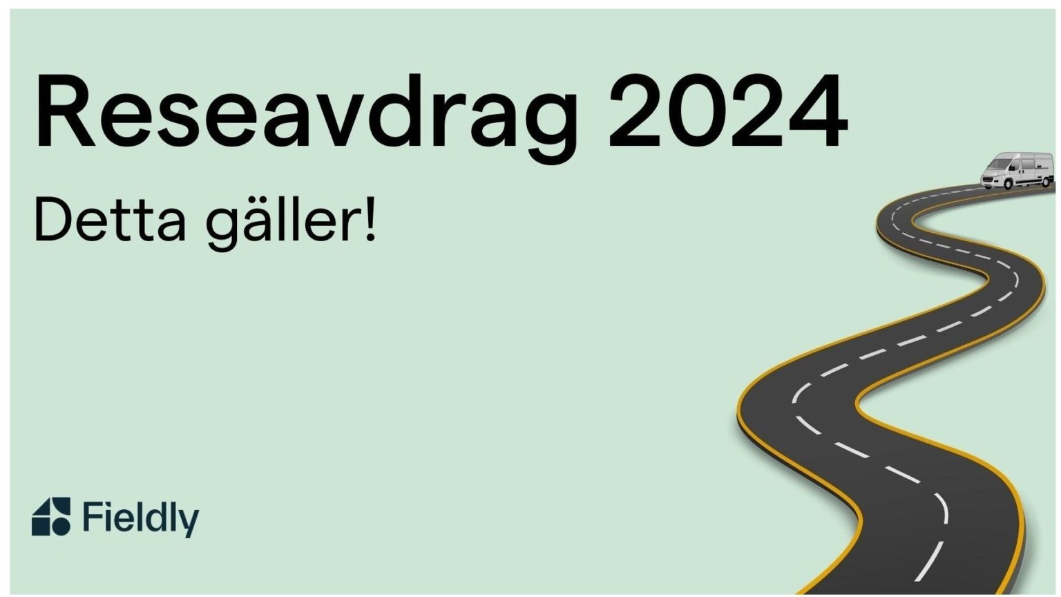 Reseavdrag 2024 Detta gäller Ekonomi & Företag