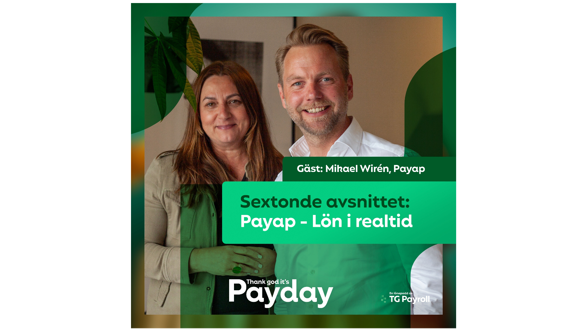Payap gästar podden “Thank God it’s Payday” 🎧