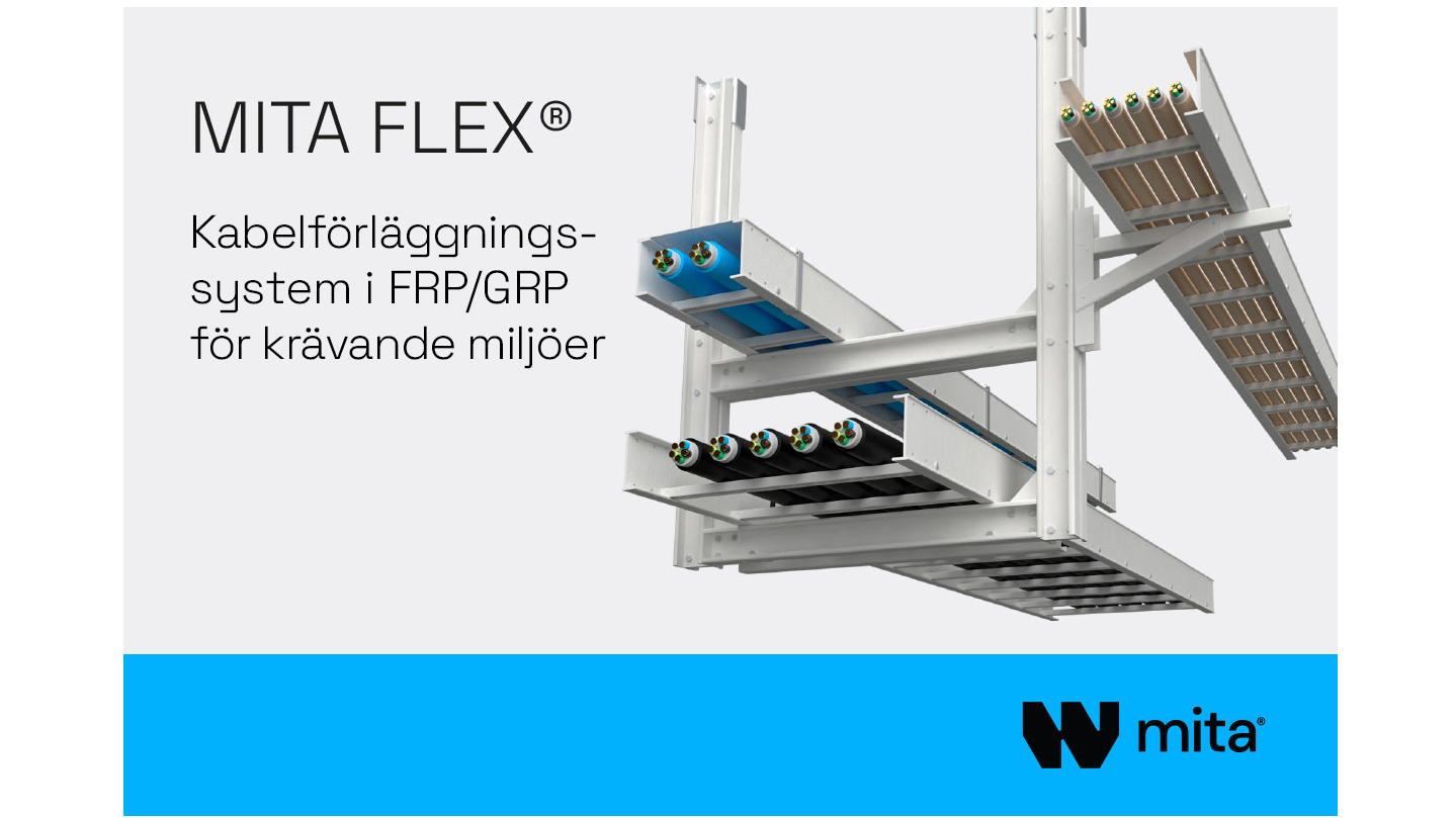 Mita Flex FRP/GRP kabelförläggning för krävande miljöer
