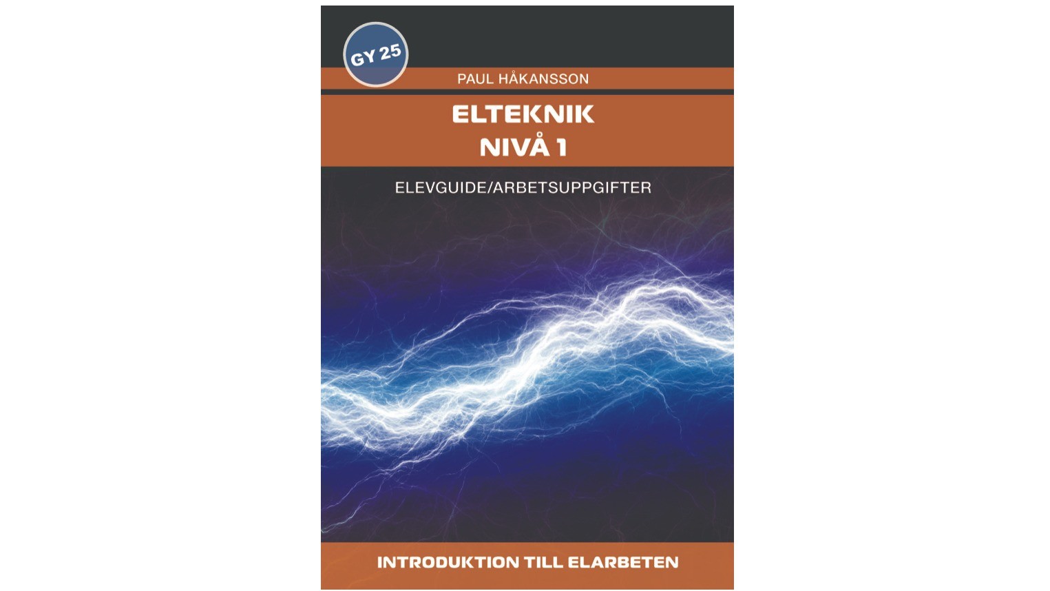 GY25-ELTEKNIK NIVÅ 1_ELEVGUIDE