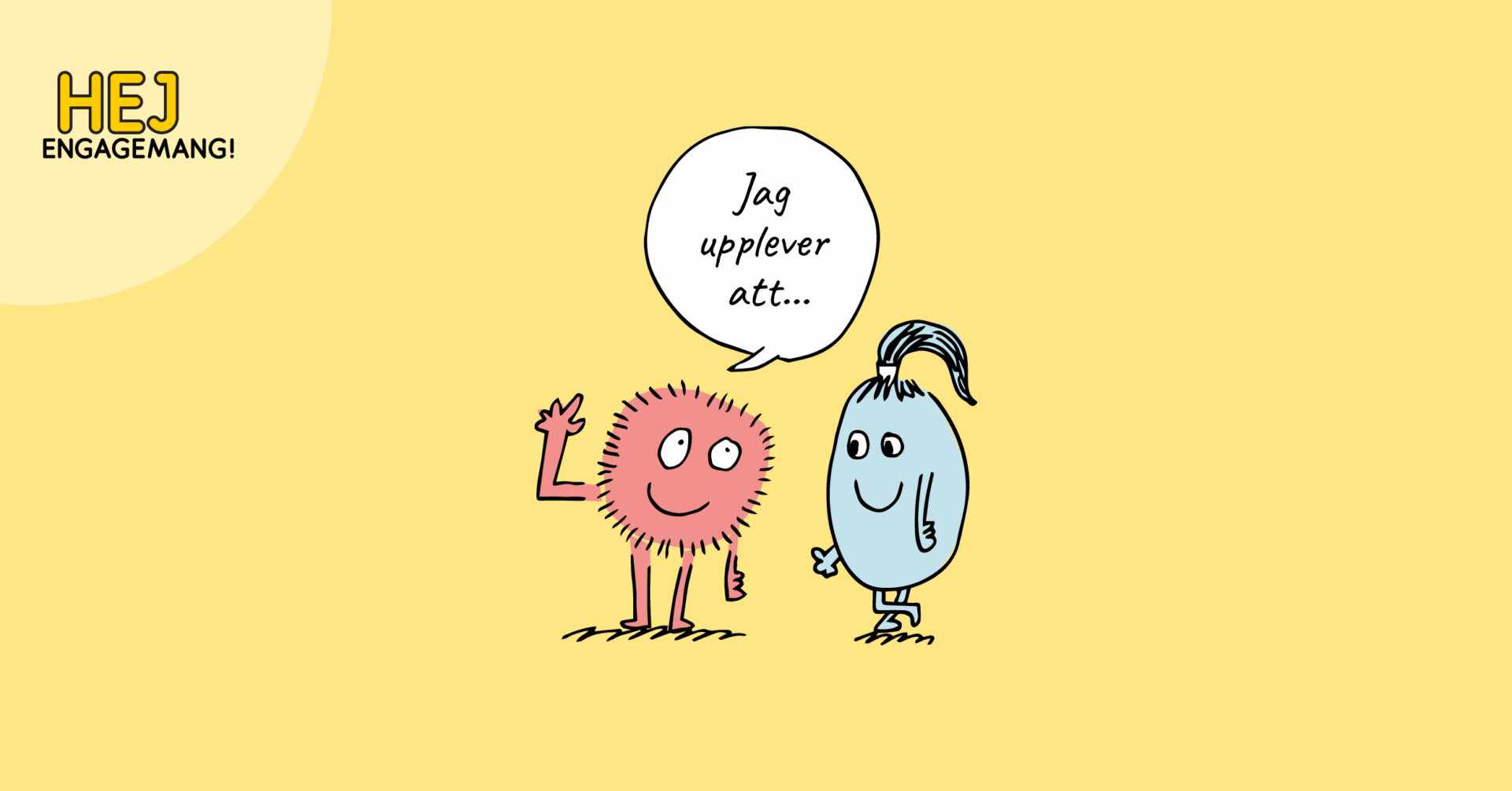 HejEngagemang, feedback