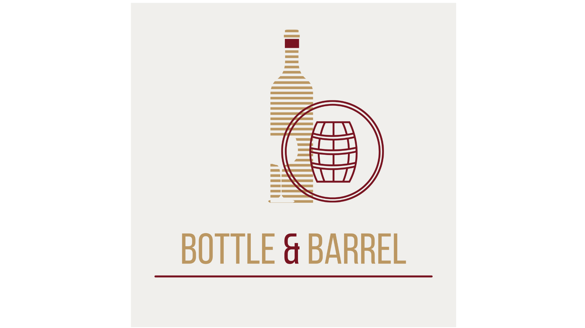 Bottle & Barrel