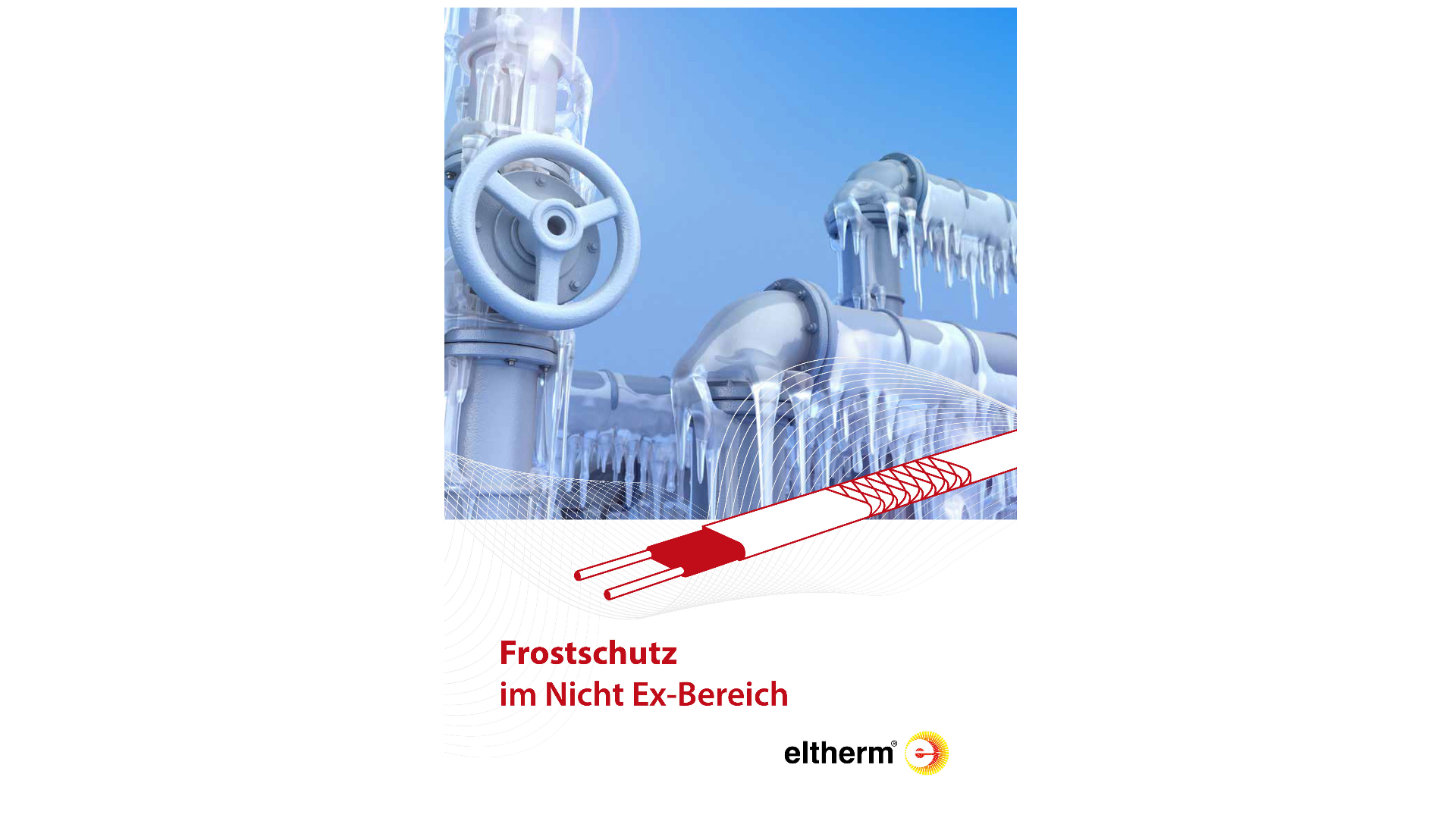 Frost protection in non-hazardous areas