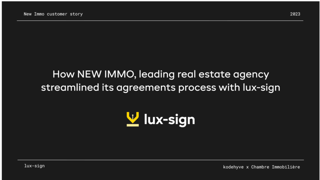 How NEW IMMO, leading real estate agency streamlined its agreements