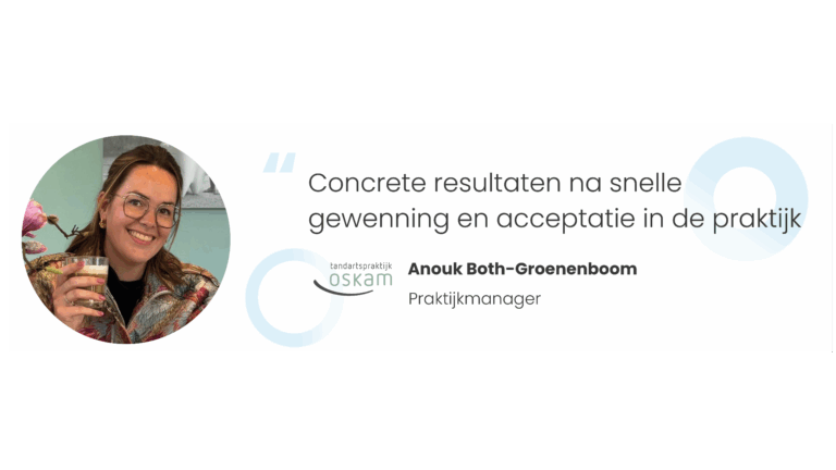 Slimmer werken en samen groeien — Tandartspraktijk Oskam over DentalRules