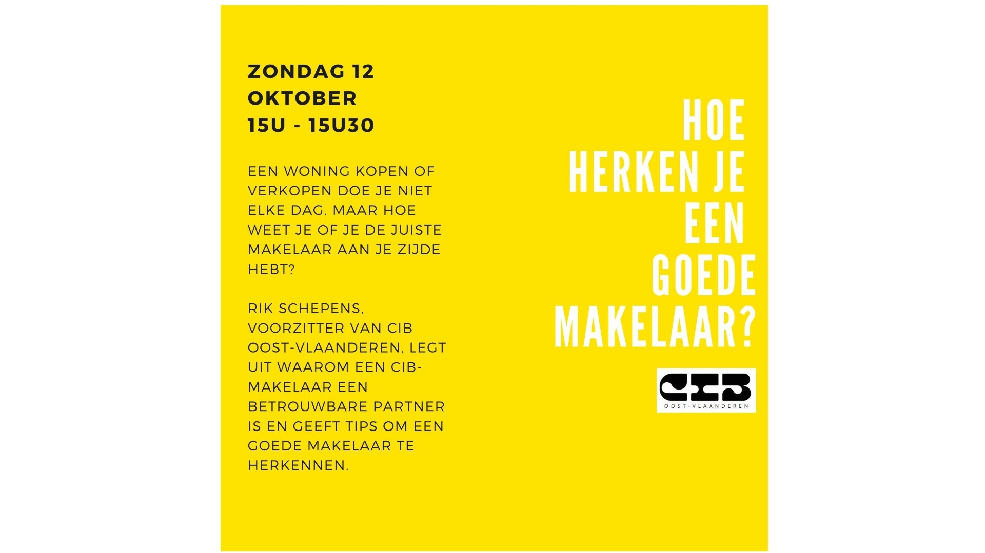 GRATIS LEZING – ZONDAG 12/10 15u tot 15u30 – Hoe herken je een goede makelaar?