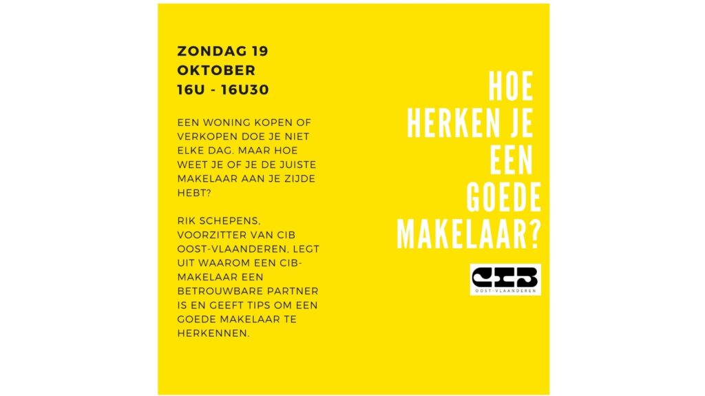 GRATIS LEZING – ZONDAG 19/10 – 16u tot 16u30 – Hoe herken je een goede makelaar?