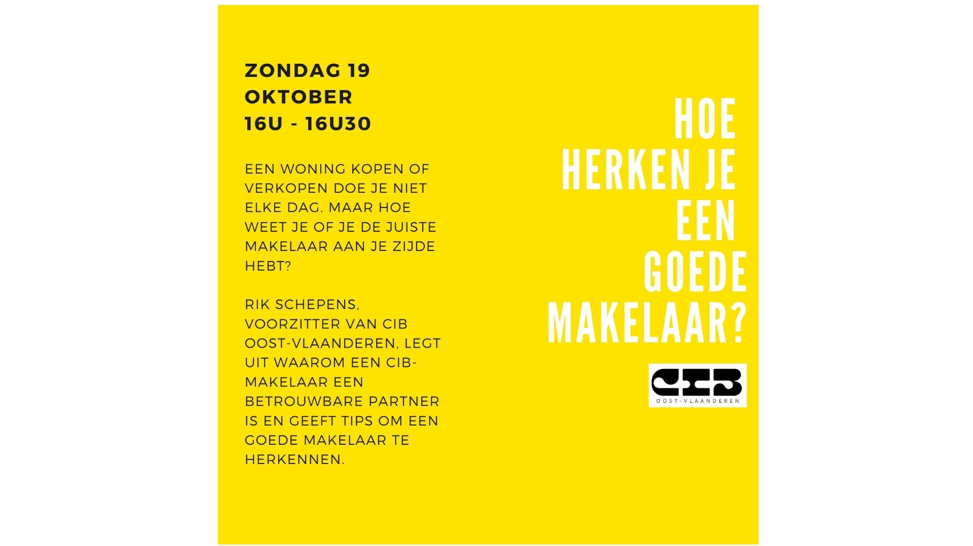 GRATIS LEZING – ZONDAG 19/10 – 16u tot 16u30 – Hoe herken je een goede makelaar?