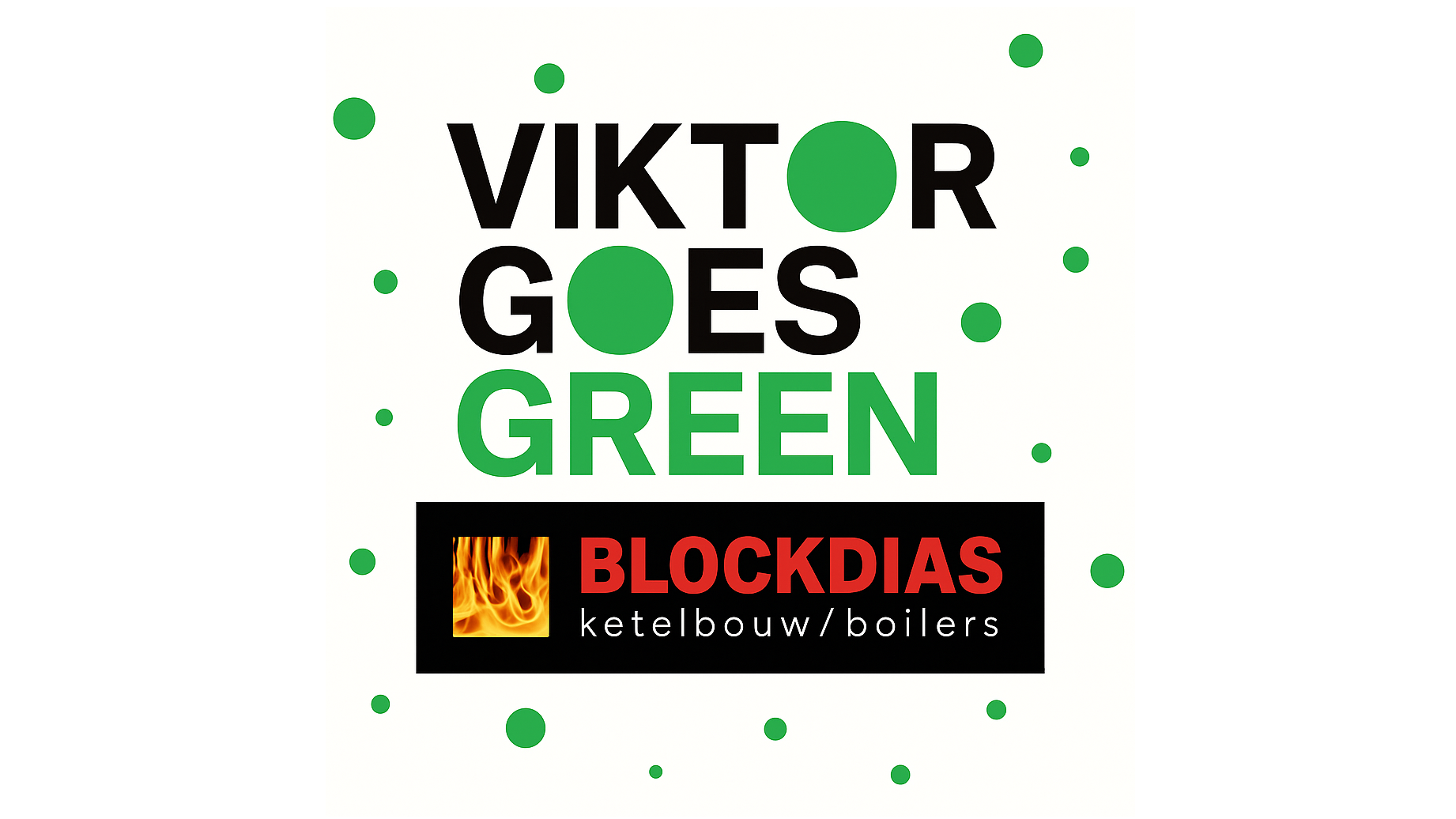 BLOCKDIAS / Viktor Goes Green