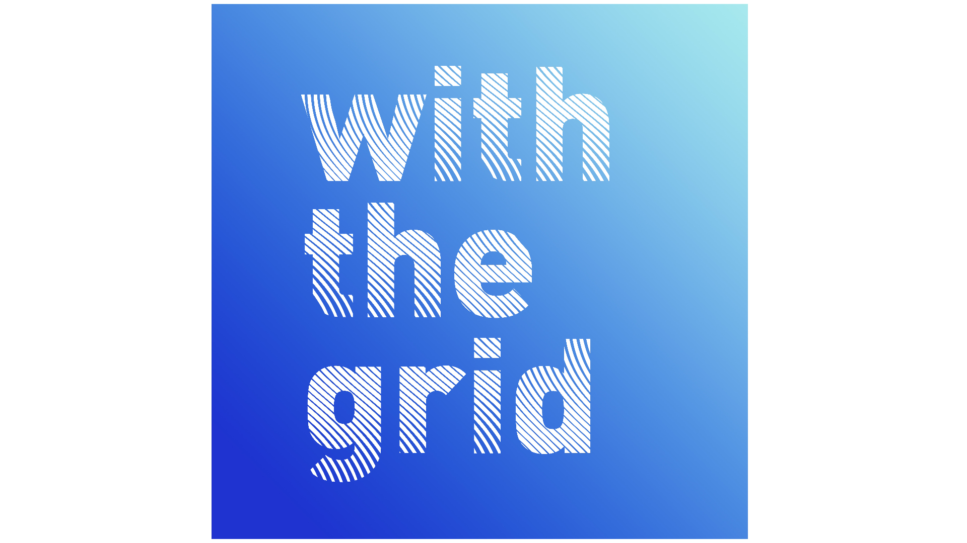 Withthegrid