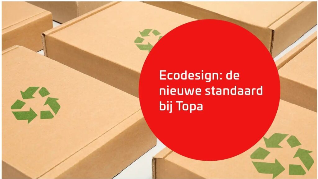 Ecodesign: een nieuwe manier van het beoordelen van verpakkingen