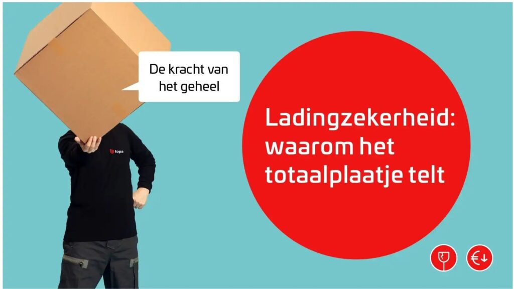 Ladingzekerheid: waarom het totaalplaatje telt