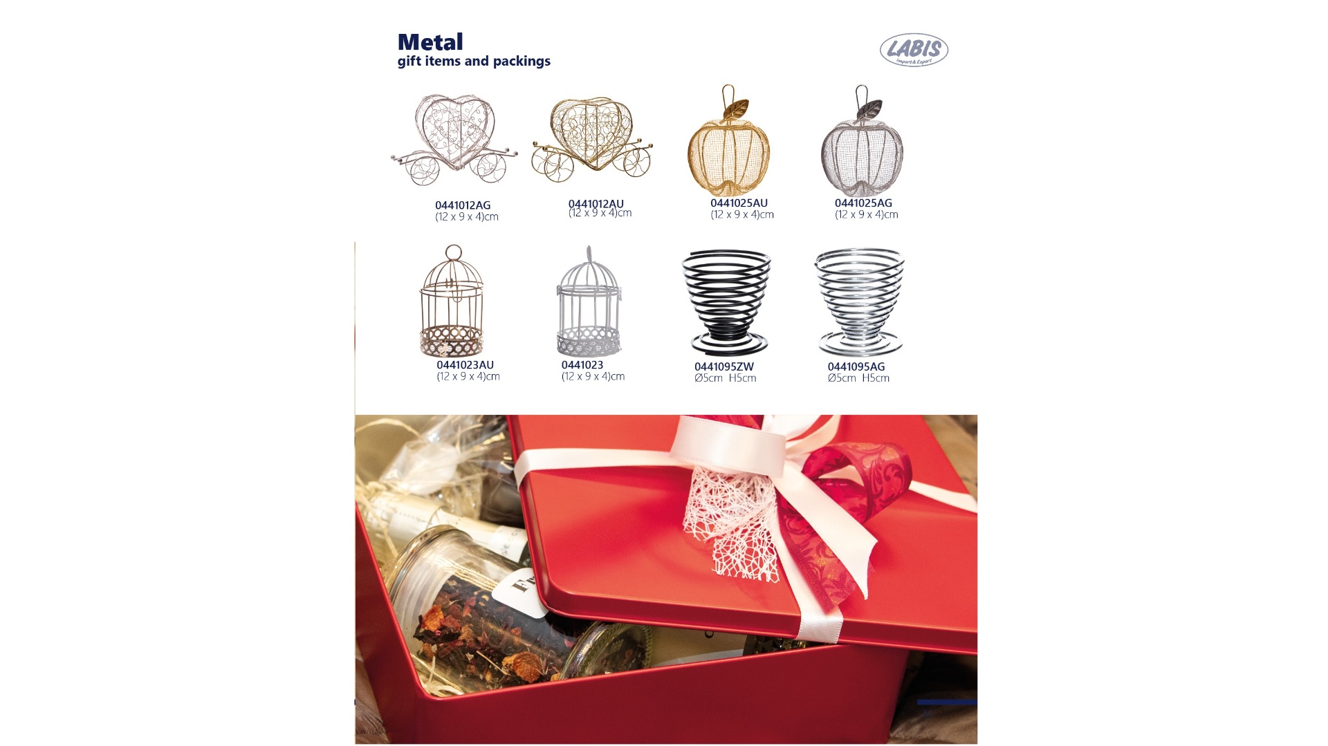 Metal gift items and packing