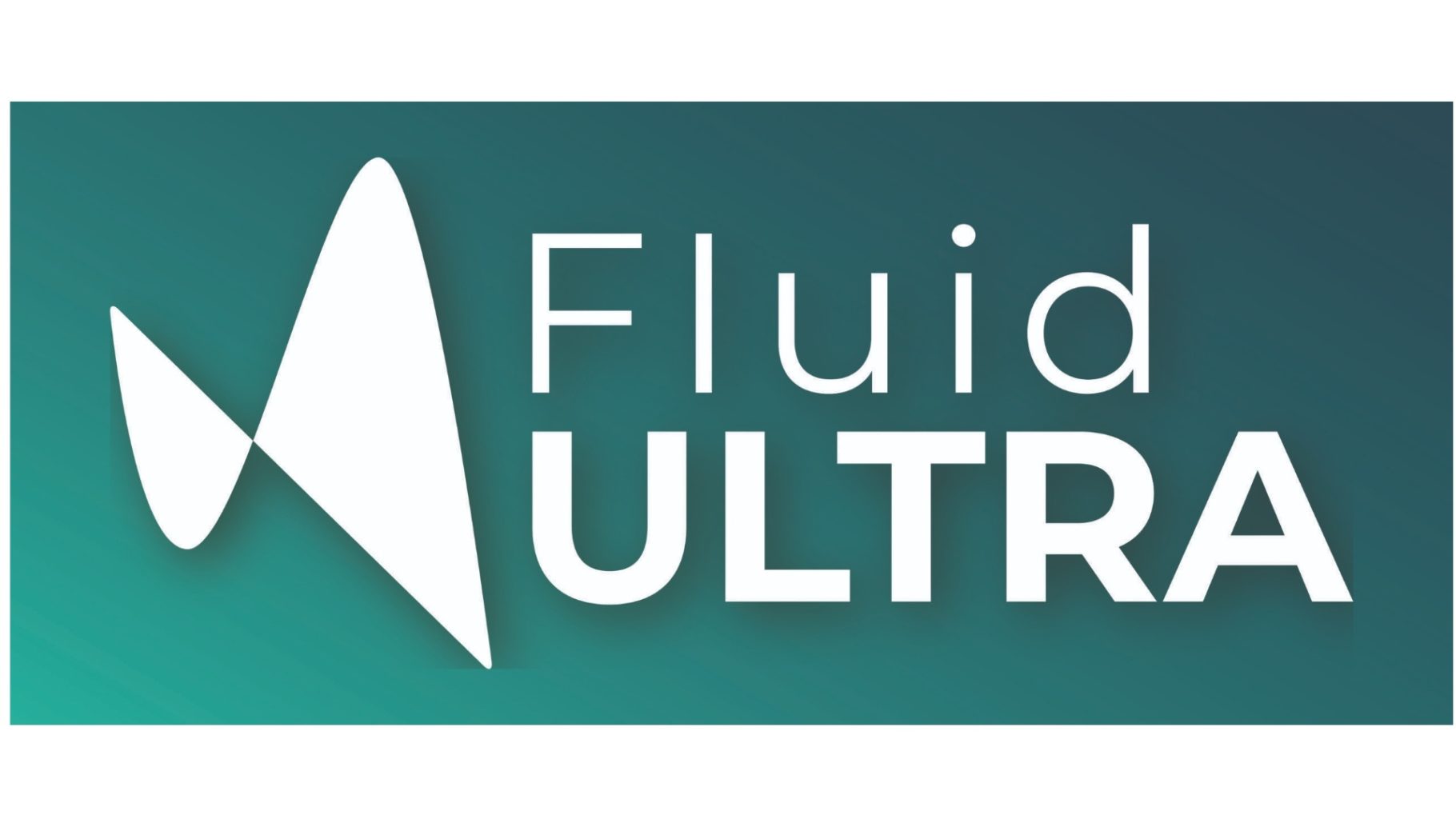 Introducing Fluid Ultra