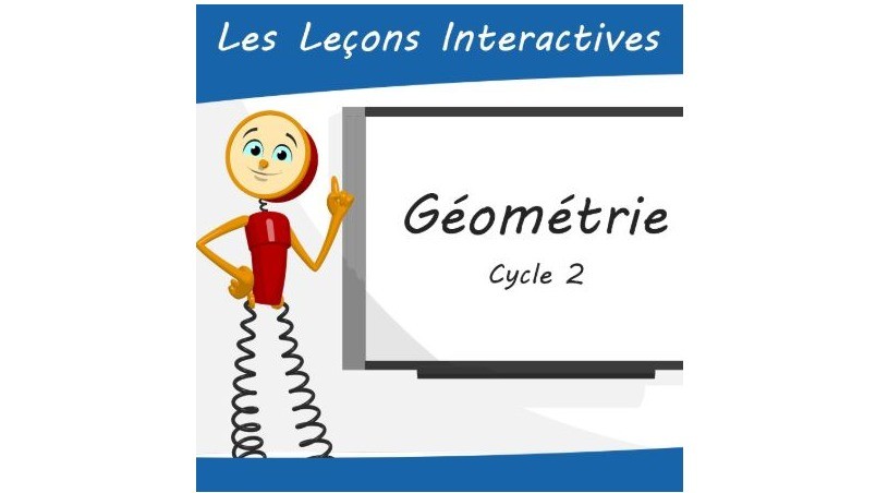Leçons interactives Géométrie