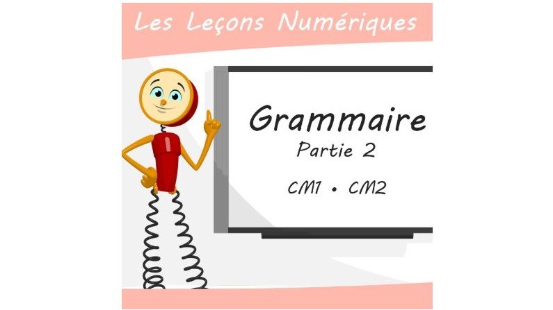 Leçons numériques Grammaire P4 à P6