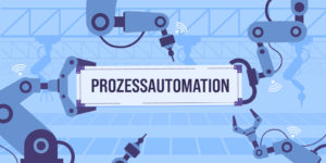 Prozessautomation_Blogbeitrag