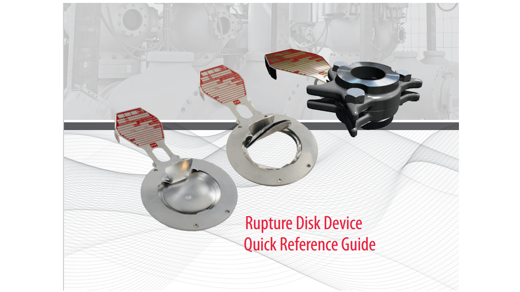 Rupture Disk Quick Reference Guide Pumps & Valves NL