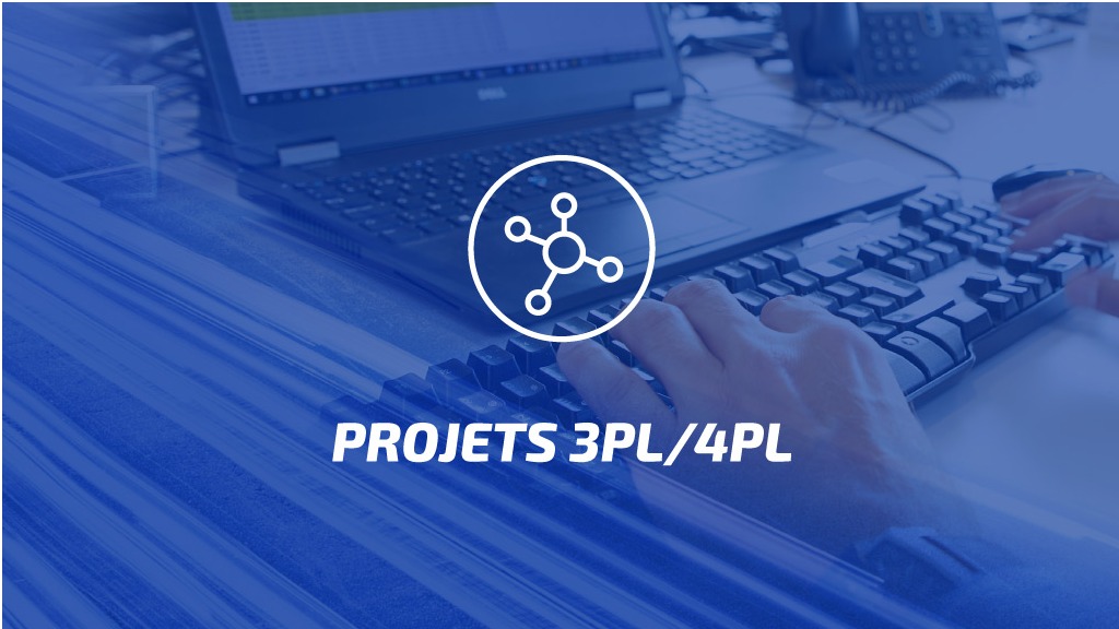 PROJETS 3PL/4PL