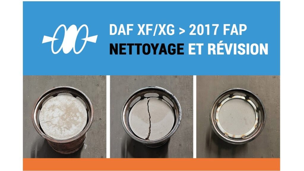 Nettoyage et révision du FAP DAF XF/XG > 2017