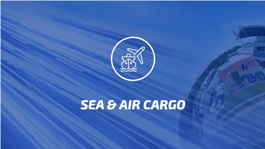 SEA & AIR CARGO