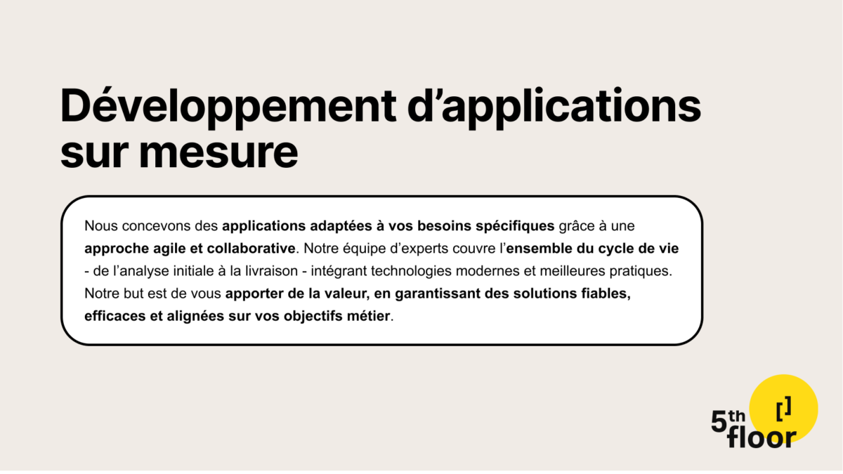 5th floor – Développement d’applications sur mesure