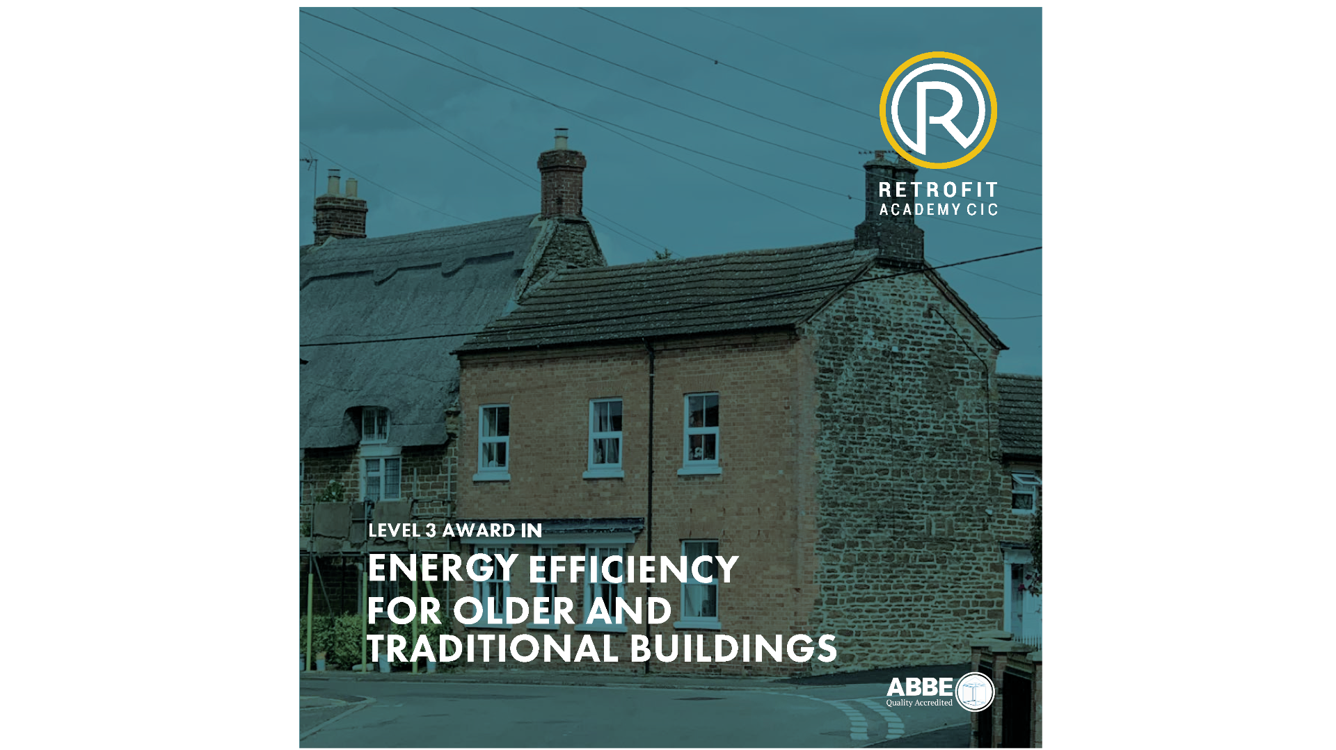Level 3 Award in Energy Efficiency for Older and Traditional Buildings