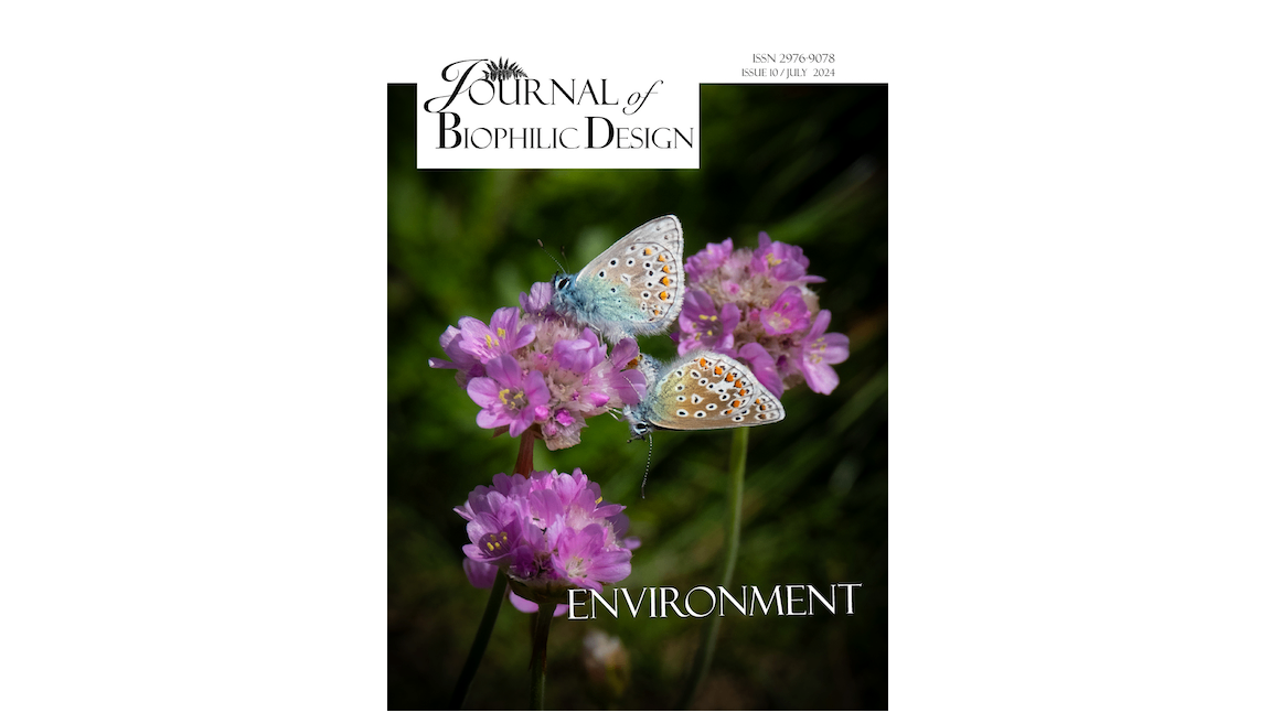 Journal of Biophilic Design – Issue 10 ENVIRONMENT