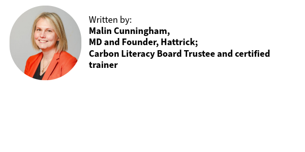Malin Cunningham, MD and Founder, Hattrick; Carbon Literacy Board Trustee and certified trainer