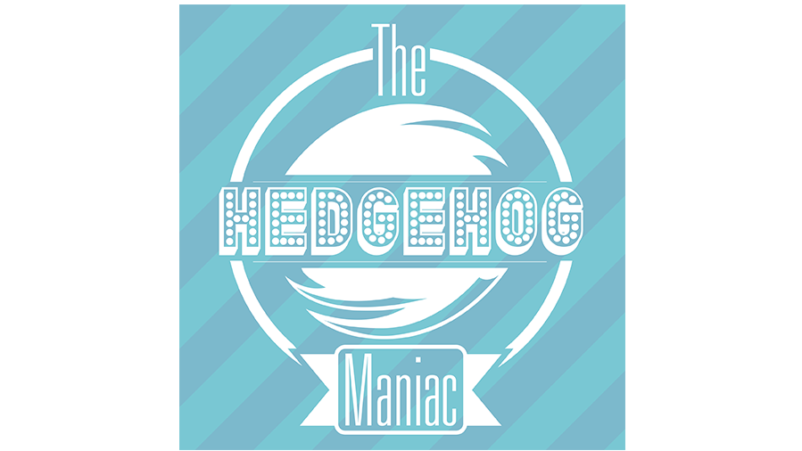 The Hedgehog Maniac