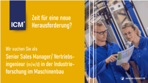 Senior Sales Manager/ Vertriebsingenieur in der Industrieforschung im Maschinenbau (m/w/d)
