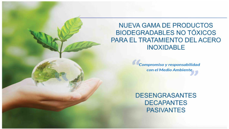 DESENGRASADO DECAPADO Y PASIVADO CON PRODUCTOS BIODEGRADABLES Y NO TÓXICOS