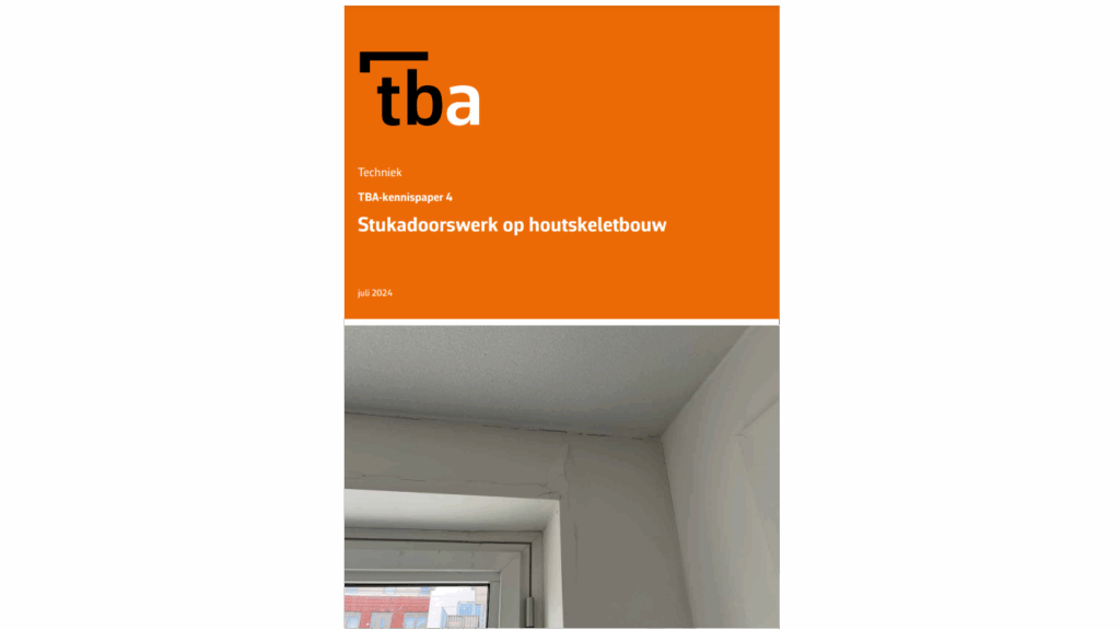 TBA-kennispaper 4 Stukadoorswerk op houtskeletbouw