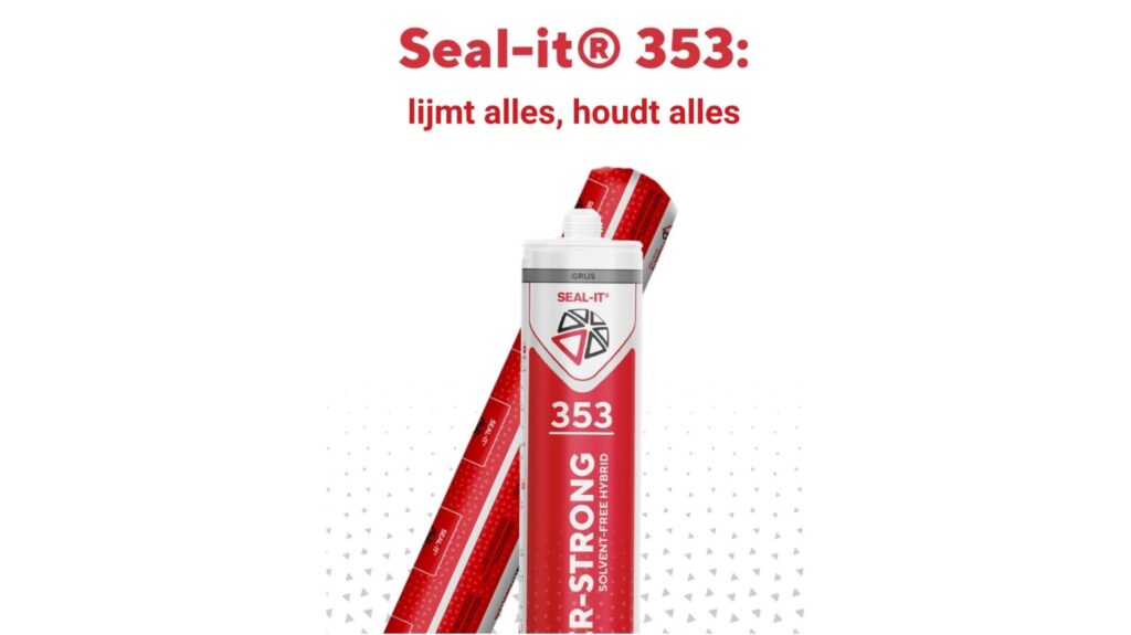 Nieuw in het assortiment: Seal-it® 353 Super-Strong