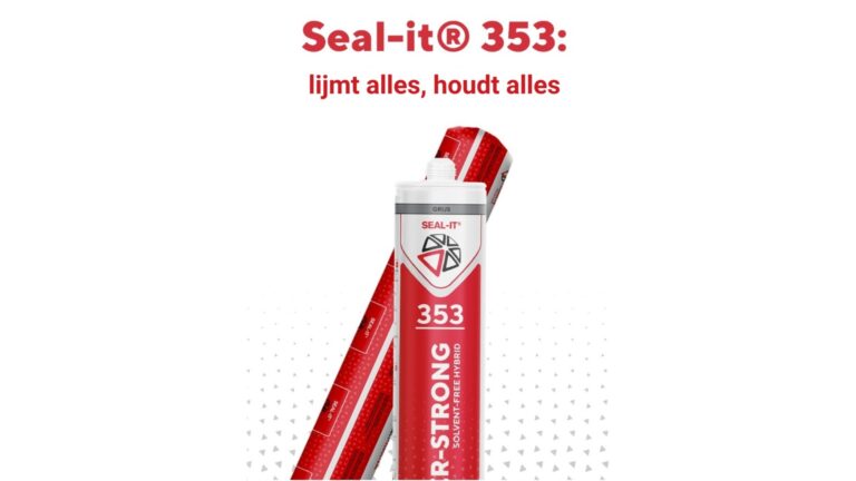 Nieuw in het assortiment: Seal-it® 353 Super-Strong
