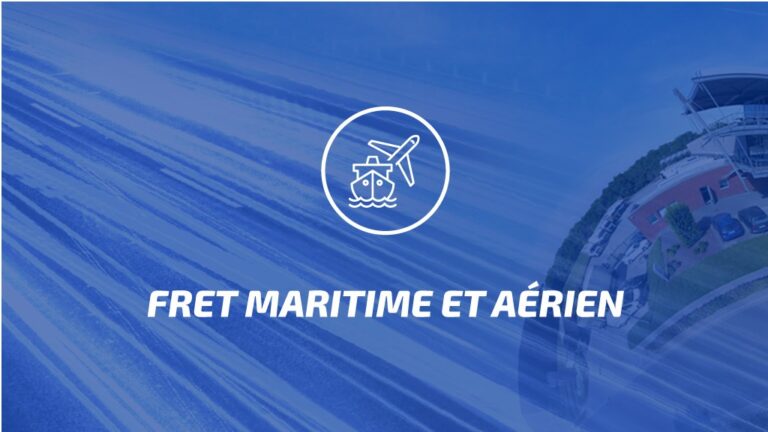 FRET MARITIME ET AÉRIEN