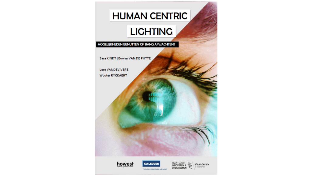 Publicatie – Human Centric Lighting. Mogelijkheden benutten of passief afwachten?