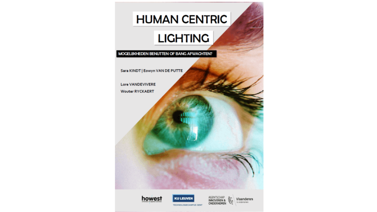Publicatie – Human Centric Lighting. Mogelijkheden benutten of passief afwachten?
