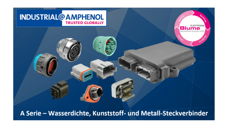 A Serie – Wasserdichte und robuste Kunststoff- und Metall-Steckverbinder von Amphenol Industrial bei Blume Elektronik Distribution GmbH