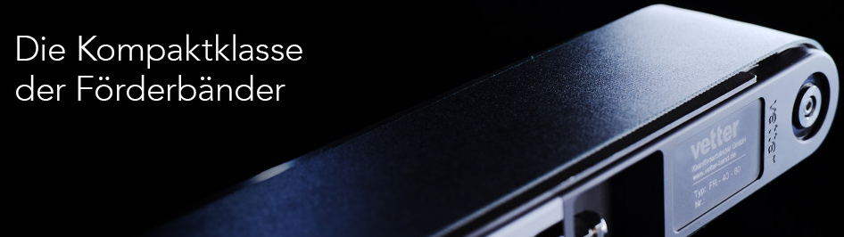 Vetter Kleinförderbänder GmbH
