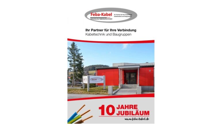 10 Jahre Fehrenbacher Kabeltechnik GmbH