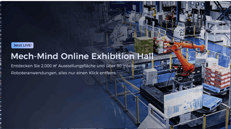 Mech-Mind Online Exhibition Hall offiziell eröffnet: Eine globale Einladung zur Erkundung intelligenter Roboteranwendungen in der Cloud