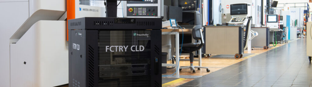 Fraunhofer-Institut für Produktionstechnologie IPT / FCTRY CLD