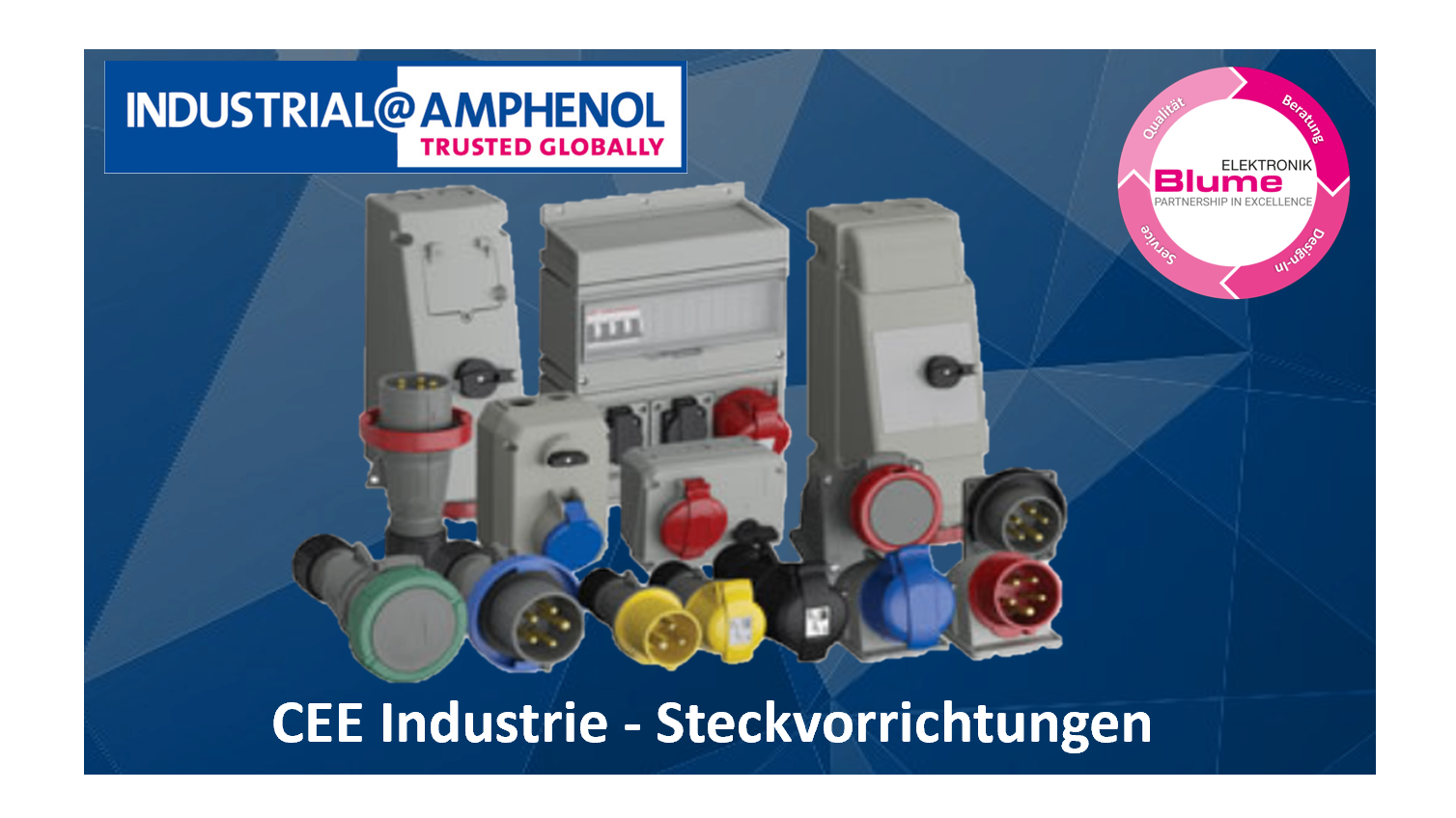 CEE Industry – Connectors from Amphenol Industrial at Blume Elektronik Distribution GmbH