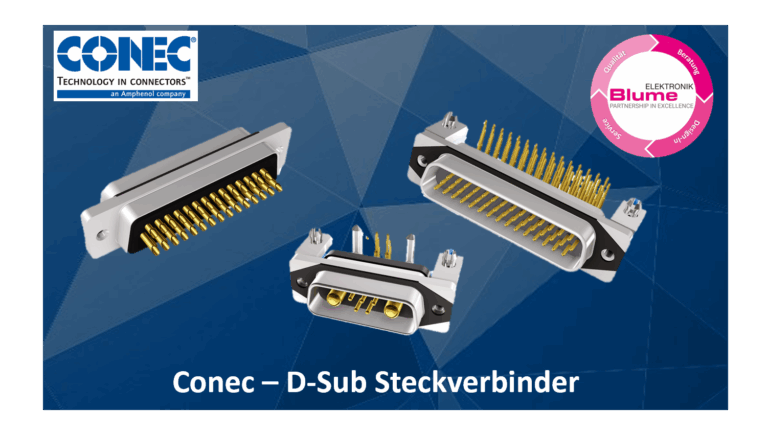 CONEC D-Sub connectors: Soon available from stock at Blume Elektronik Distribution GmbH!