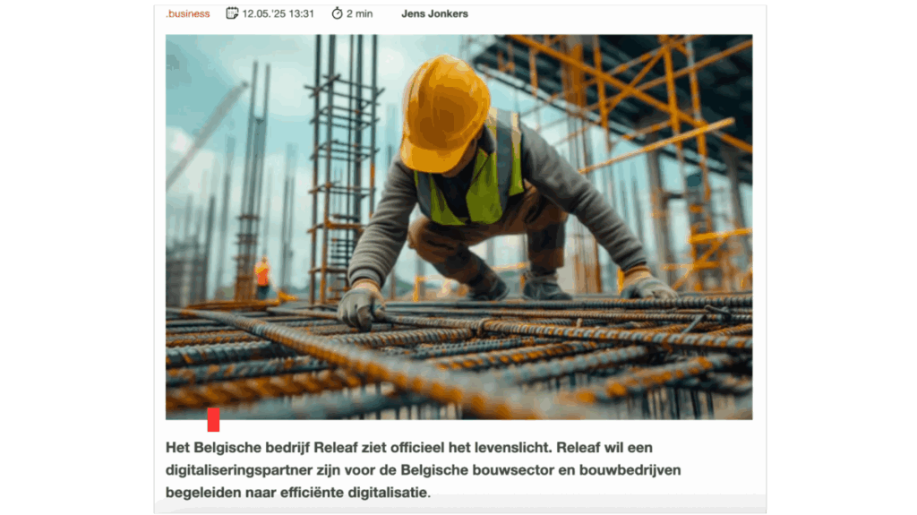 Releaf, nouveau partenaire de numérisation, se concentre exclusivement sur le secteur de la construction belge.