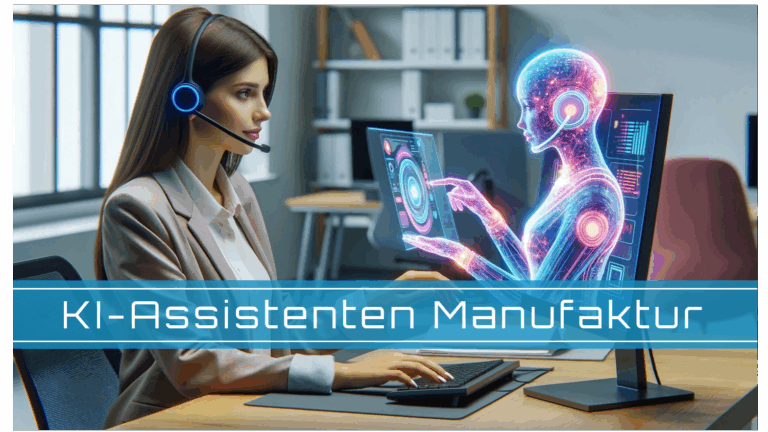 KI-Assistenten Manufaktur