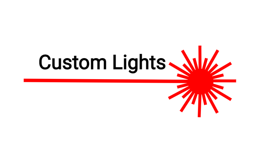Custom Lights
