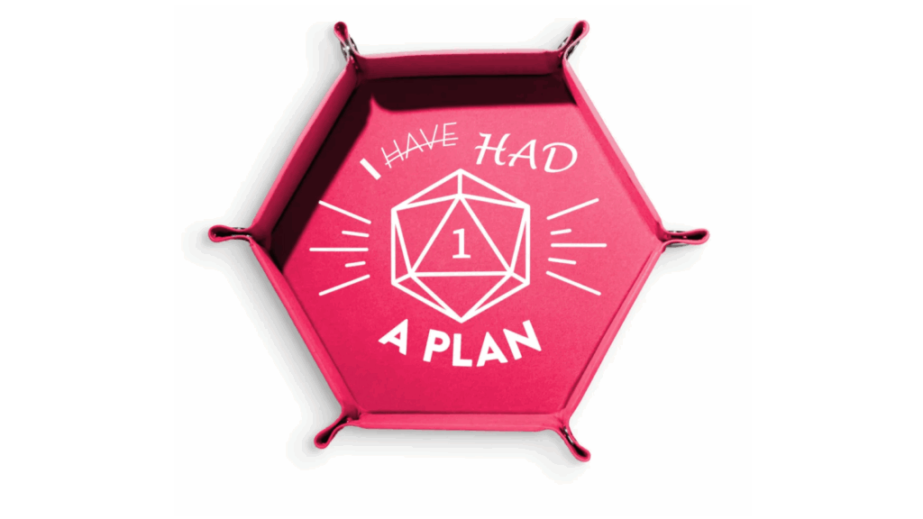 Dice Tray I Had A Plan
