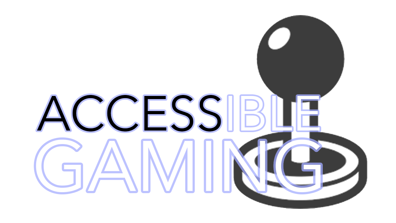 Accessible Gaming